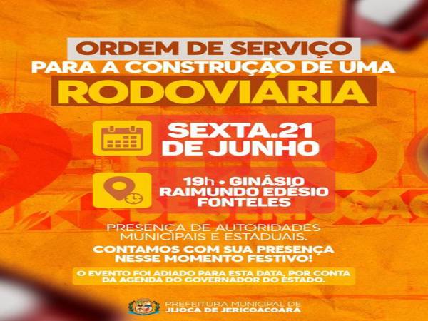 ORDEM DE SERVIÇO PARA A CONSTRUÇÃO DA RODOVIÁRIA DE JIJOCA DE JERICOACOARA